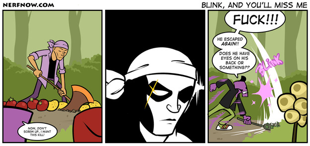 Blink, And You'll Miss Me