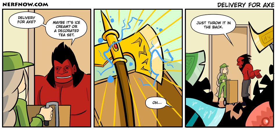 Delivery For Axe Delivery For Axe