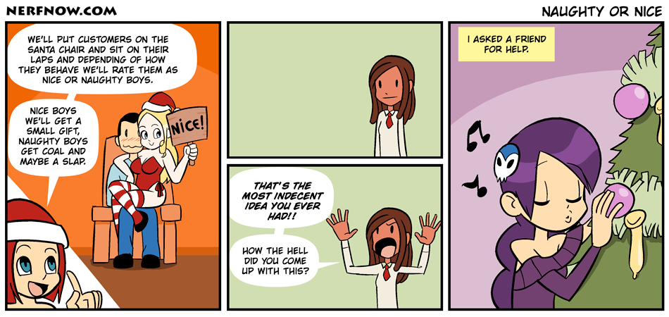 Naughty or Nice Naughty or Nice