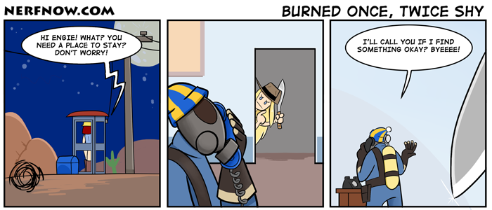 Burned once, twice shy